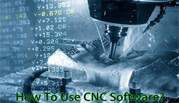 Làm thế nào để sử dụng phần mềm CNC? Tăng năng suất!