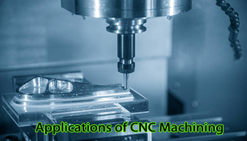 Các ứng dụng của gia công CNC là gì?